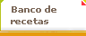  Banco de recetas 